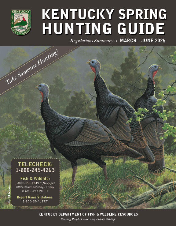 Kentucky Department of Fish & Wildlife Hunting Guide Kentucky Department of Fish & Wildlife Hunting Guide